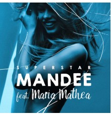 MANDEE - Superstar