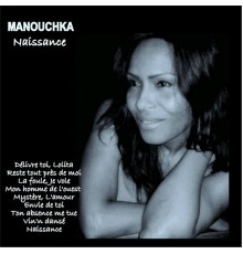 MANOUCHKA - Naissance