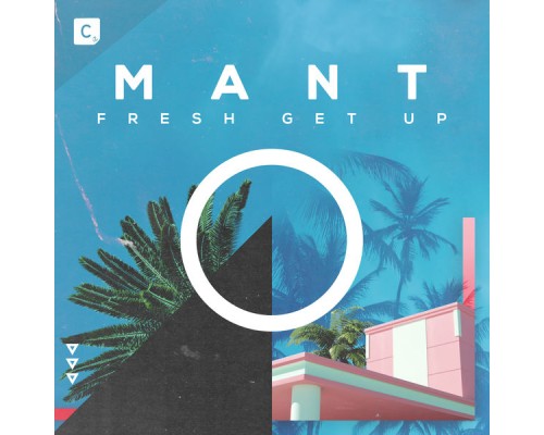 MANT - Fresh Get Up