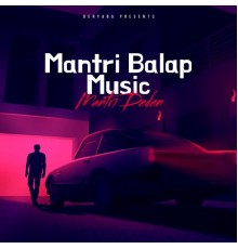 MANTRI DEDEN - MANTRI BALAP MUSIC