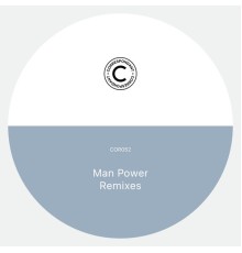 MAN POWER - Album Remixes