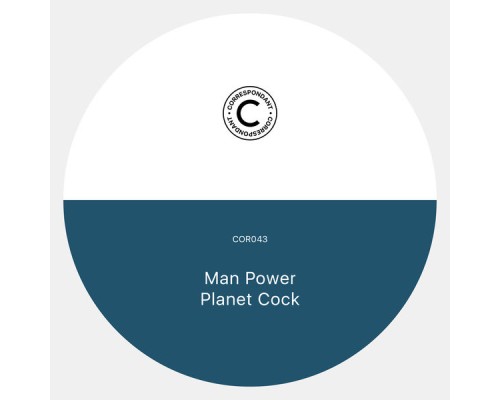 MAN POWER - Planet Cock