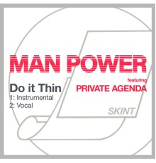 MAN POWER - Do It Thin