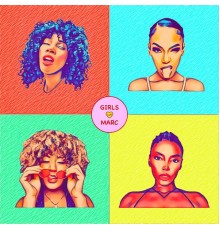 MARC.MADE - GIRLS LUV MARC EP