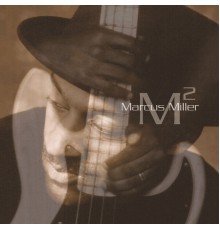 MARCUS MILLER - M²