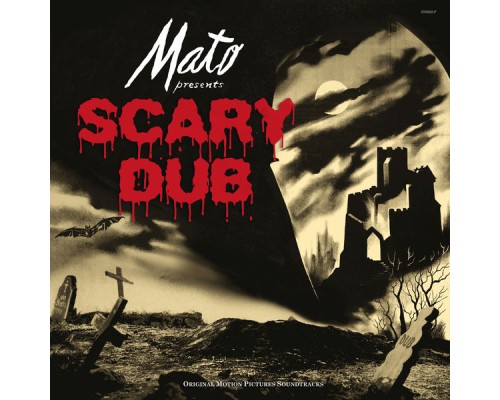 MATO - Scary Dub