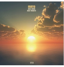 MATO - Jazz-Funk Dub Tribute