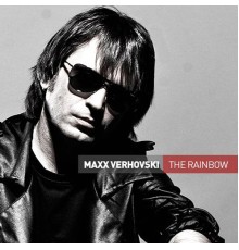 MAXX VERHOVSKI - The Rainbow