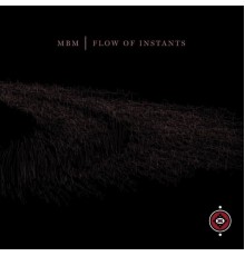 MBM - Flow of Instants