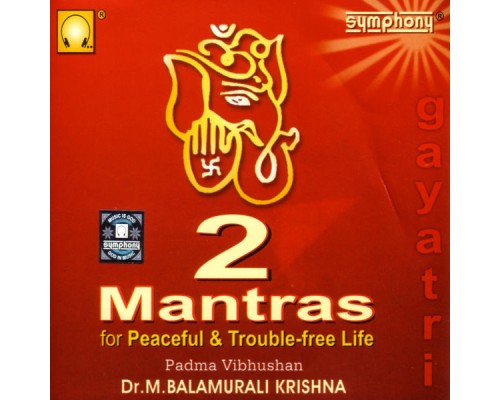 M.Balamurali Krishna - Two Mantras