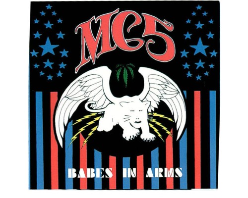 MC5 - Babes In Arms