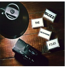 MC Buzz - The Dictaphone Files