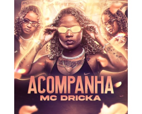 MC Dricka - Acompanha