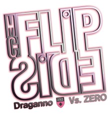 MC Flipside - Draganno Vs. ZERO