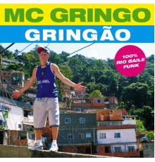 MC Gringo - Gringao