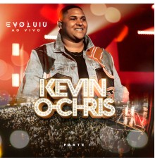MC Kevin o Chris - Evoluiu, Pt. 1  (Ao Vivo)