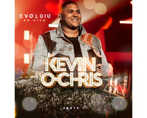 MC Kevin o Chris - Evoluiu, Pt. 1  (Ao Vivo)