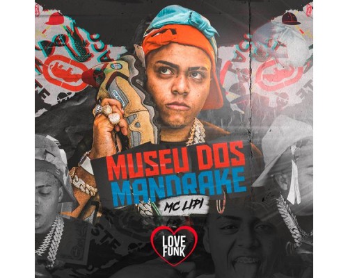 MC Lipi - Museu dos Mandrake