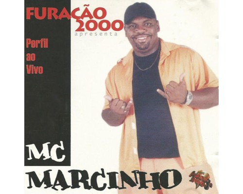 MC Marcinho - Perfil  (Ao Vivo)