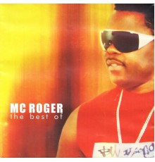 MC Roger - The Best Of