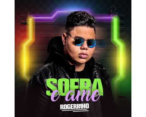 MC Rogerinho - Sofra e Ame