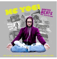 MC Yogi - Mantras Beats & Meditations