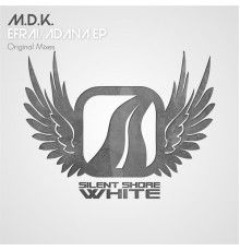 M.D.K - Efrai / Adana