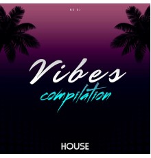 MD DJ - House Vibes Compilation