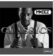 MDeez - Classics