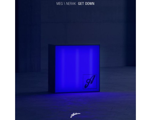 MEG \ NERAK - Get Down