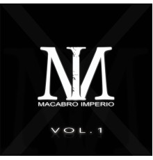 MENDEZ - Macabro Imperio, Vol 1