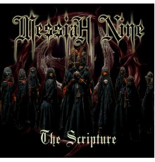 MESSIAH NINE - The Scripture