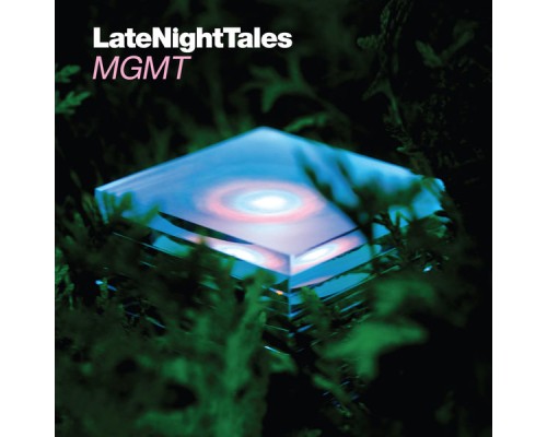 MGMT - Late Night Tales: Mgmt