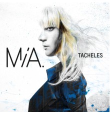 MIA. - Tacheles