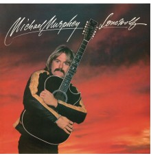 MICHAEL MARTIN MURPHEY - Lonewolf