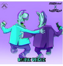 MIDIcinal, Father Figure - Drunk Uncle