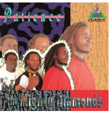 MIGHTY DIAMONDS - Patience