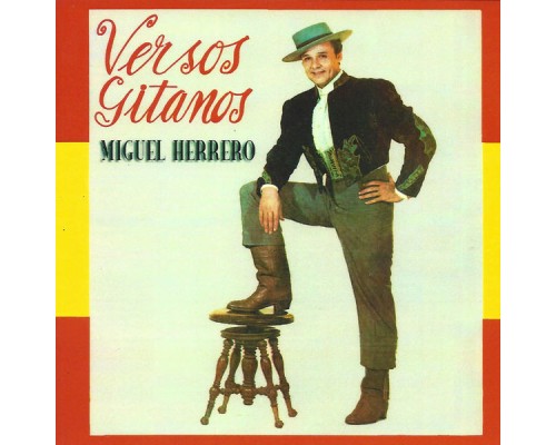 MIGUEL HERRERO - Versos Gitanos