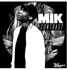 MIK - Contrast - EP