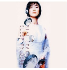 MIKI IMAI - Sleep My Dear