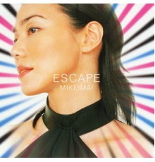 MIKI IMAI - Escape