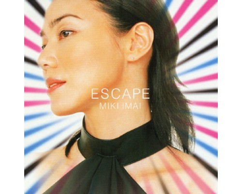 MIKI IMAI - Escape