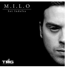 M.I.L.O - Set Indefra