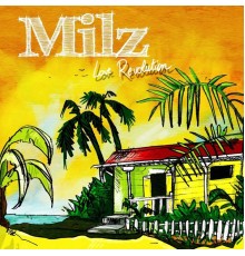 MILZ - Love Revolution