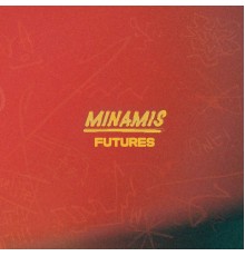 MINAMIS - FUTURES