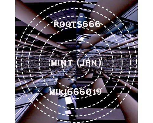 MINT (JPN) - Root666 (Original Mix)