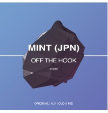 MINT (JPN) - Off The Hook