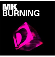 MK - Burning