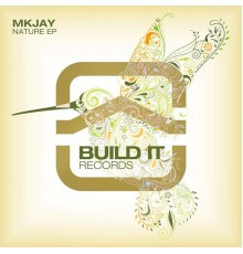 MKJAY - Nature EP (Original Mix)