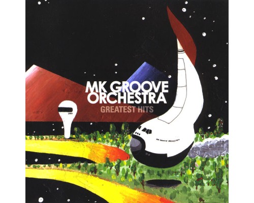 MK Groove Orchestra - Greatest Hits